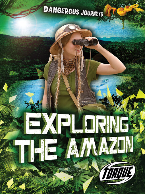 Title details for Exploring the Amazon by Betsy Rathburn - Available